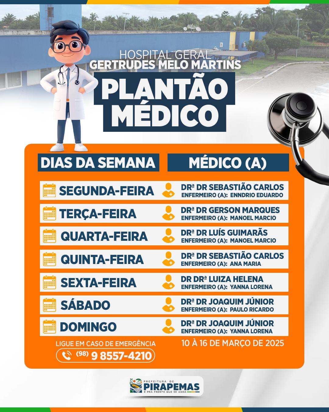 Plantão Médico do Hospital Geral Gertrudes Melo Martins