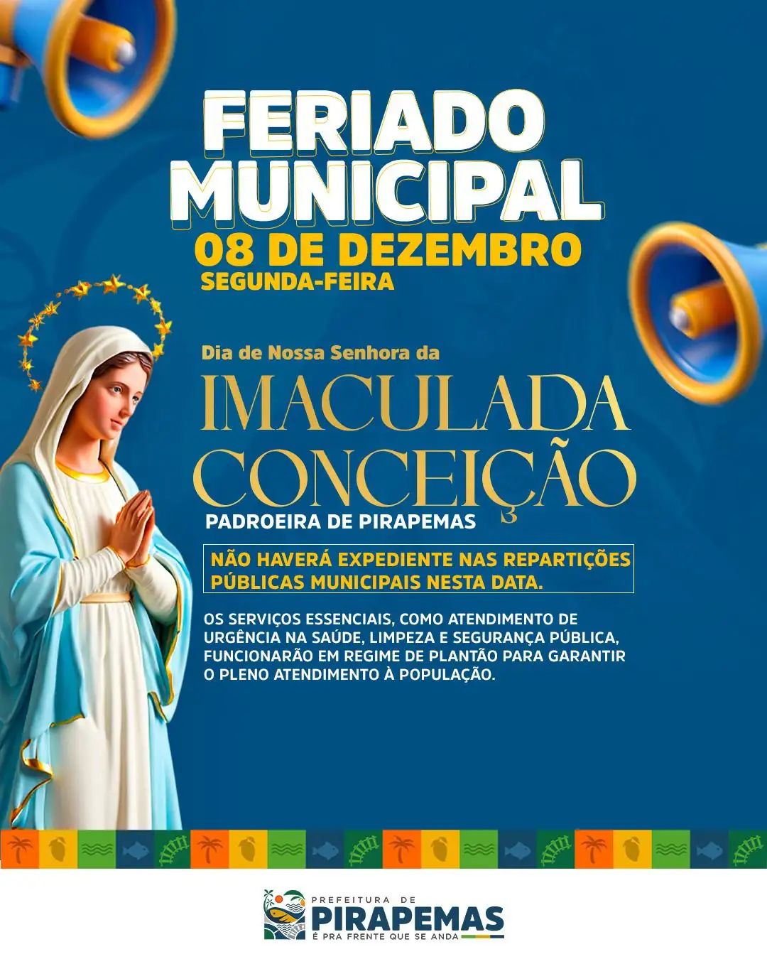 ia de Nossa Senhora da Imaculada Conceição!