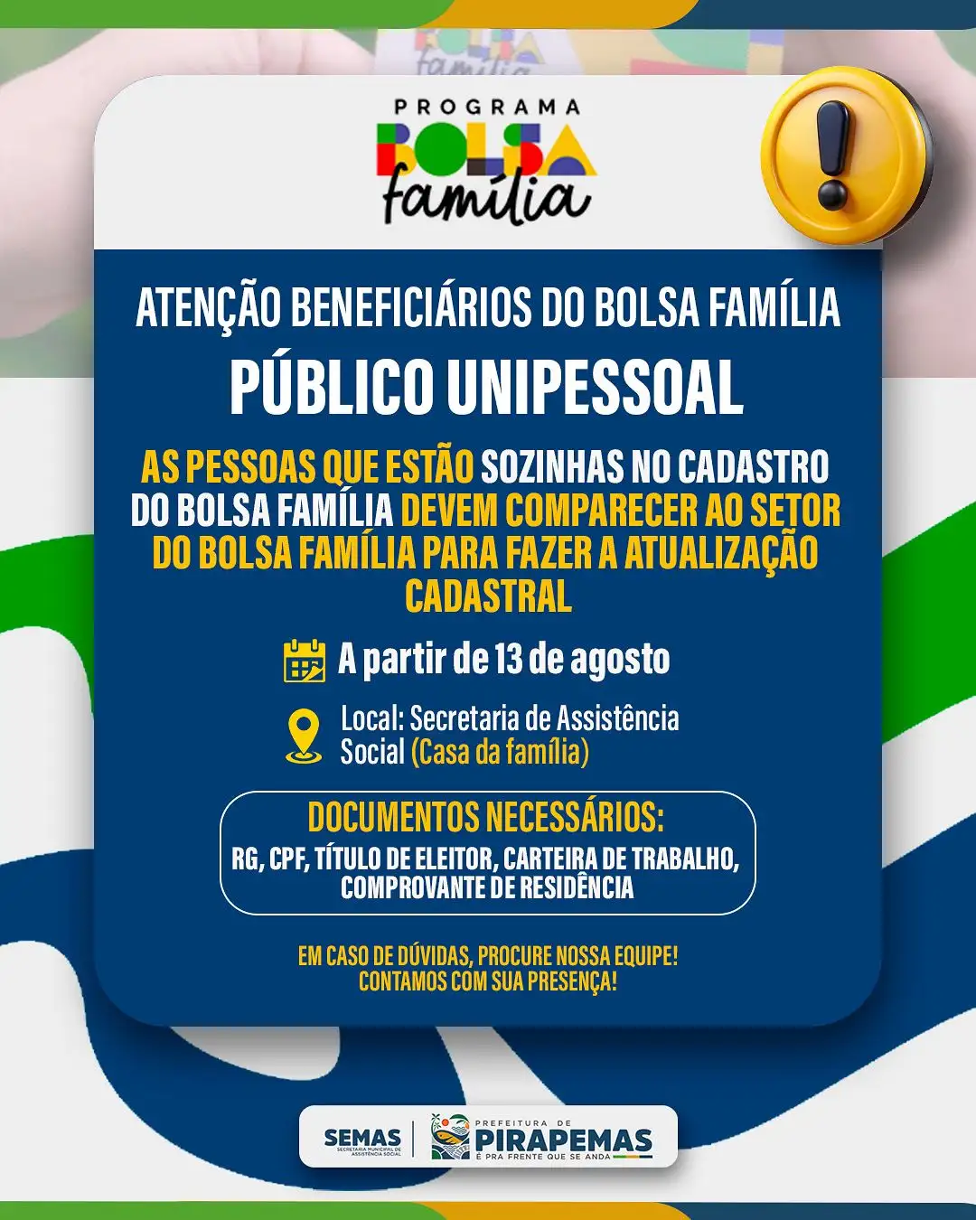 📢 ATENÇÃO, BENEFICIÁRIOS DO BOLSA FAMÍLIA – PÚBLICO UNIPESSOAL! 📝