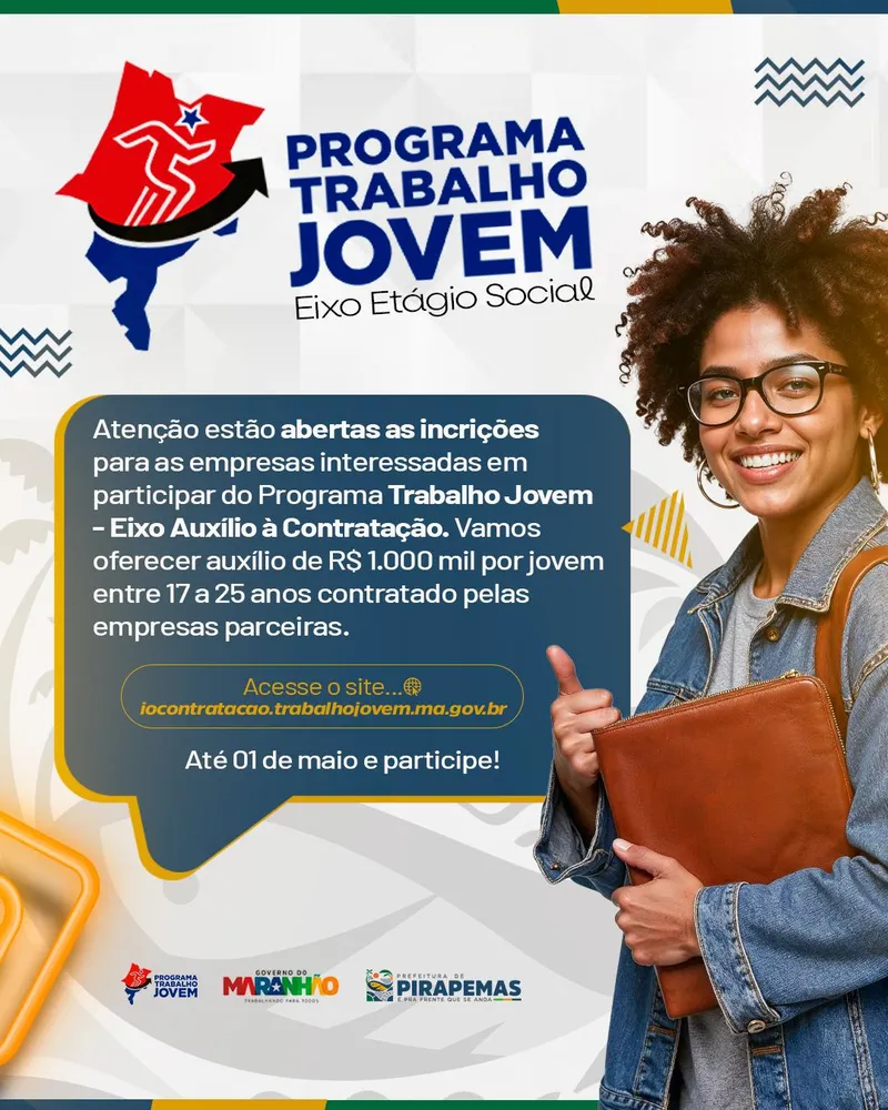 Empresas de Pirapemas, essa é a sua chance!