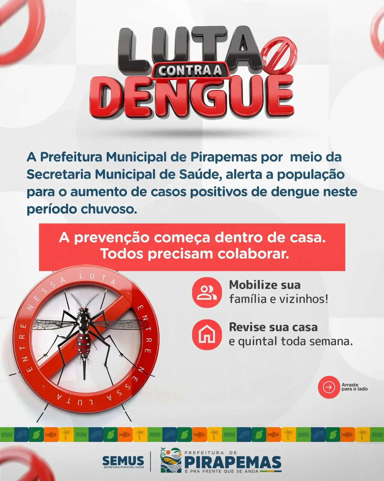 Luta Contra a Dengue!
