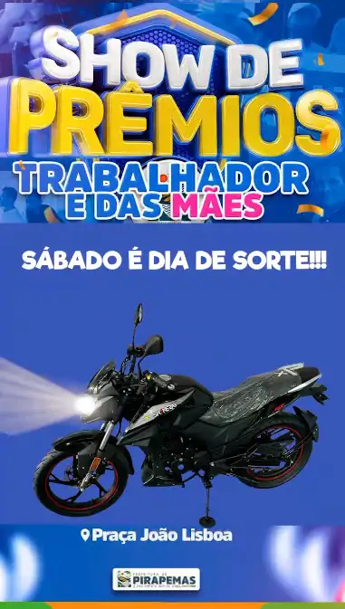 Sábado é dia de sorte em Pirapemas! 🏍️💥